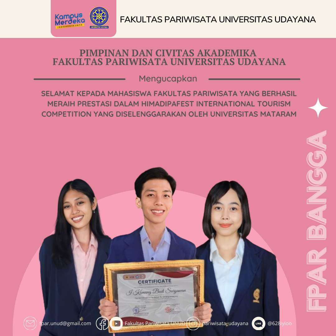 Tiga Mahasiswa Fakultas Pariwisata Sabet Prestasi Gemilang Dalam Himadipafest International Tourism Competition